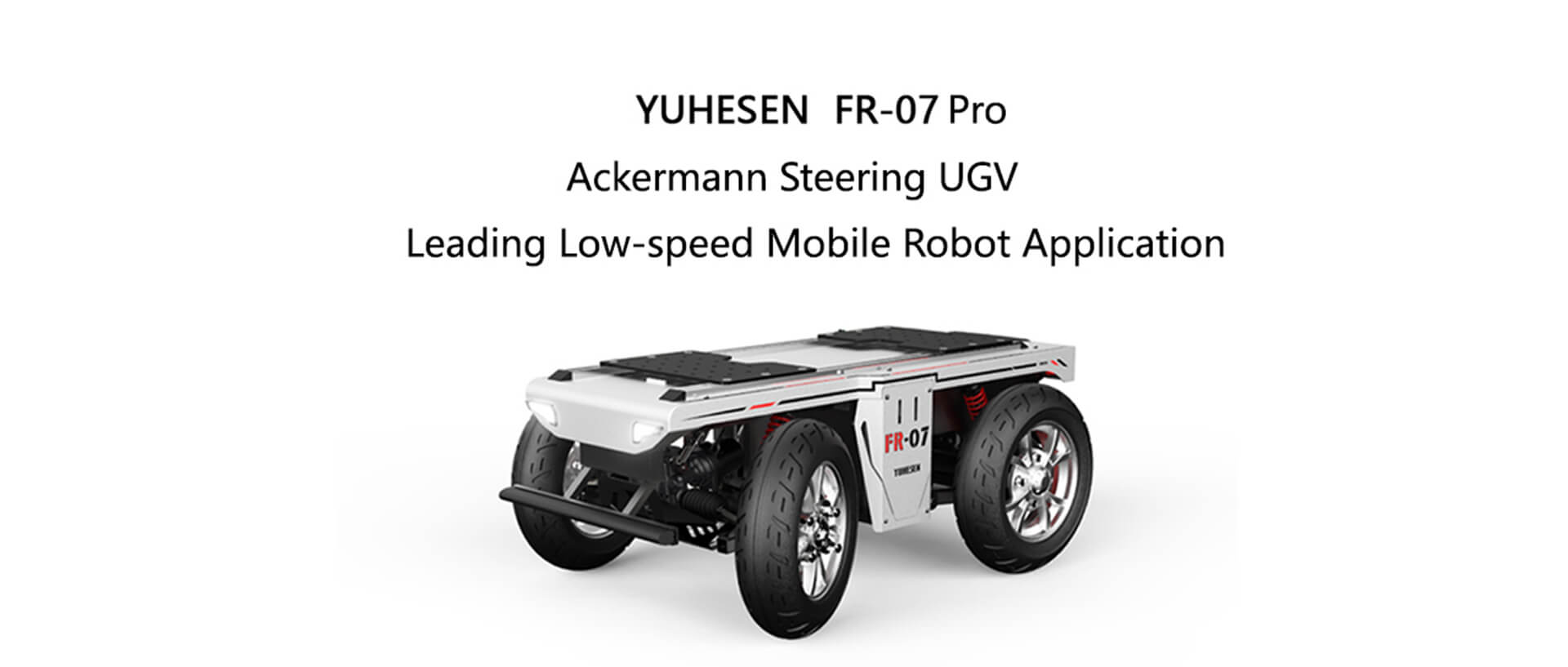 YUHESEN Ackermann steering UGV FR-07 Pro